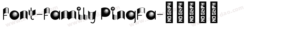 font-family PingFa字体转换